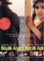 Büyük Adam Küçük Aşk