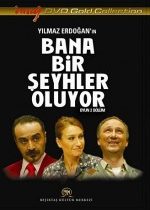 Bana Bir Şeyhler Oluyor